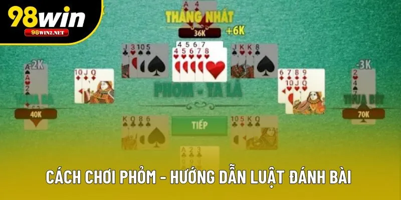 cach-choi-phom-dai-dien